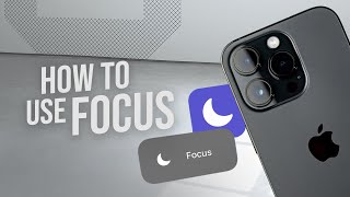 How to Use Focus Mode on iPhone (In Depth Guide)