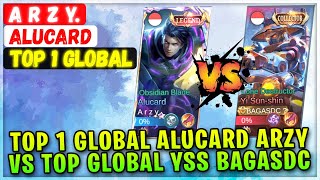 ARZY VS BAGASDC, Top 1 Global Alucard VS Top Global Yi Sun Shin [ Top 1 Global Alucard ] A r z y.