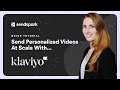 Klaviyo Tutorial - Send Personalized Videos at Scale