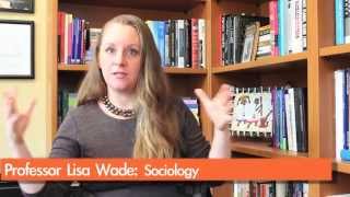 Professor Profile: Sociology, Lisa Wade