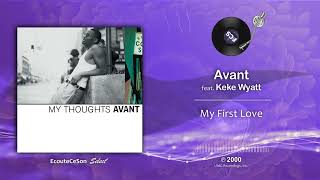 Avant - My First Love feat. Keke Wyatt |[ RnB ]| 2000