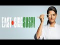 East Side Sushi | Full Food Movie | WATCH FOR FREE