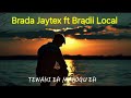 TEWANI EH MANOGU EH_ Brada Jaytex ft Bradii Local.