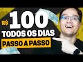 PASSO A PASSO PRA GANHAR R$100 POR DIA, TODOS OS MESES COMO AFILIADO