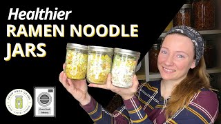 Homemade Ramen Noodle Jars | #FreezeDriedFebruary