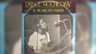 Prince Mochico Bay \u0026 His Melody Makers // Wowemweta