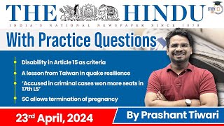 The Hindu Analysis by Prashant Tiwari | 23 April 2024 | Current Affairs Today | StudyIQ
