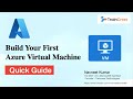 Build Your First Azure Virtual Machine | Create Azure Virtual Machine