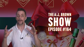 The A.J. Brown Show EP #164