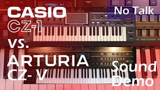 Casio CZ-1 vs Arturia CZ-V - Preset Sound Demo - No Talking