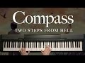 Compass by Two Steps From Hell (Piano)