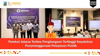 Pemkot Jakpus Terima Penghargaan Tertinggi Kepatuhan Penyelenggaraan Pelayanan Publik