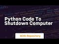 python code to shutdown computer