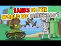 Tanks in the world of Minecraft - Cartoons about tanks