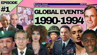 New World Order: Global Events 1990-1994