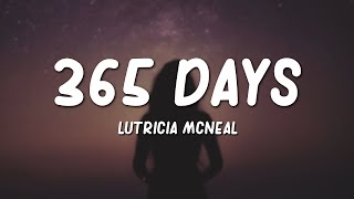 Lutricia Mcneal - 365 Days Lyrics