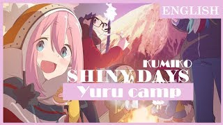 Yuru camp OPENING (English Cover)||Shiny days by Asaka||KUMIKO|