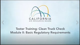 Clean Truck Check Credentialed Tester Course Module 2 Regulation Overview