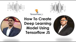 Live- How To Create Deep Learning Model Using Tensorflow JS