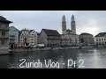 Travel Vlog - Zurich // Old Town, Fondue and Christmas Carols