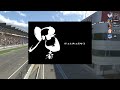 【iracing】兄者のにしけん富士24h練習レース 2023 05 01【2bro.】