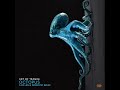 art of trance octopus 3 of life u0026 domestic remix