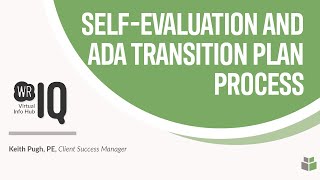 Self-Evaluation \u0026 ADA Transition Plans: Complying with the Americans with Disabilities Act