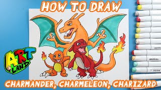How to Draw CHARMANDER, CHARMELEON, AND CHARIZARD