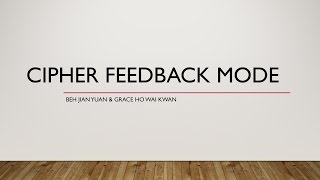 Cipher Feedback Mode
