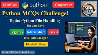 Python File Handling MCQs: Multiple Choice Questions & Answers for Beginners to Experts