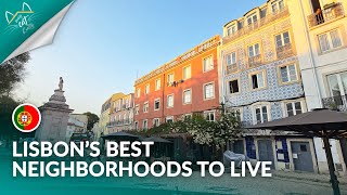 Best Places to Live in Lisbon : Beyond the Center