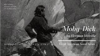 The Great American Novel Series: Moby Dick (Herman Melville)