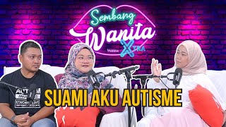 Suami Aku Autisme