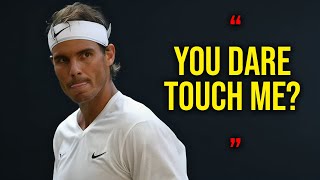 4 Players Made Nadal SUPER ANGRY | Their FATES are SHOCKING!