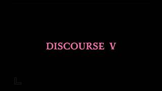 Discourse V