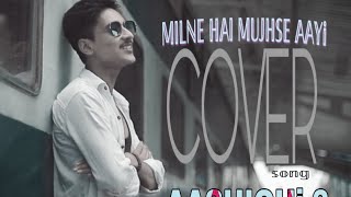 Milne hai mujhse Aayi" |cover @Biju_nath |Aashiqui 2 | @Arijit singh.
