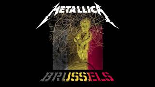 Metallica: Live In Brussels, Belgium - June 16, 2019 (Full Concert) [Only Audio]