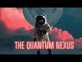 The Quantum Nexus episode 4