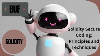 Solidity Secure Coding: Principles and Techniques