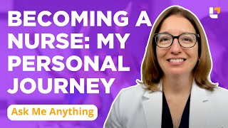 Why I Became a Nurse, My Nursing Journey - Ask Me Anything - Cathy Parkes - @LevelUpRN