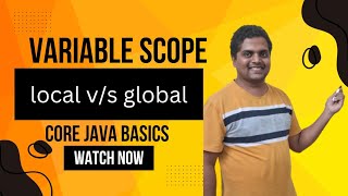 Scope of variables in Java |Core Java Basics