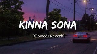 Kinna sona lofi ✨🥀 (slowed + reverb) sunil kamath | on top lofi #viral #trending #song #lofi