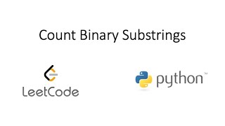 Leetcode - Count Binary Substrings (Python)