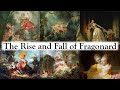 The Rise and Fall of Jean-Honoré Fragonard (1732-1806)