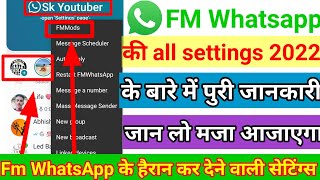 FM Whatsapp A To Z Settings 2022 in hindi || Fm Whatsapp all Settings 2022 ||