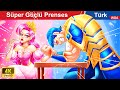 Süper Güçlü Prenses | Super Strength Princess @WolfooTurkce@WOAFairyTalesTurkish