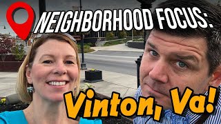 Why You Should Move To Virginia Roanoke VA Neighborhood Tour of Vinton VA in Roanoke VA County
