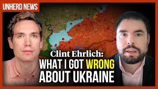 Clint Ehrlich: What I got wrong about Ukraine