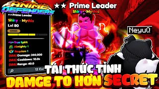 Prime Leader Tái Thức Tỉnh Lần 2 Với Sức Mạnh Mythic Garp Lớn Hơn Units Secret Trong Anime Defenders