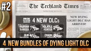 New Dying Light DLC Bundles NOT Included In Season Pass! ~ Techland Times (Part 2)